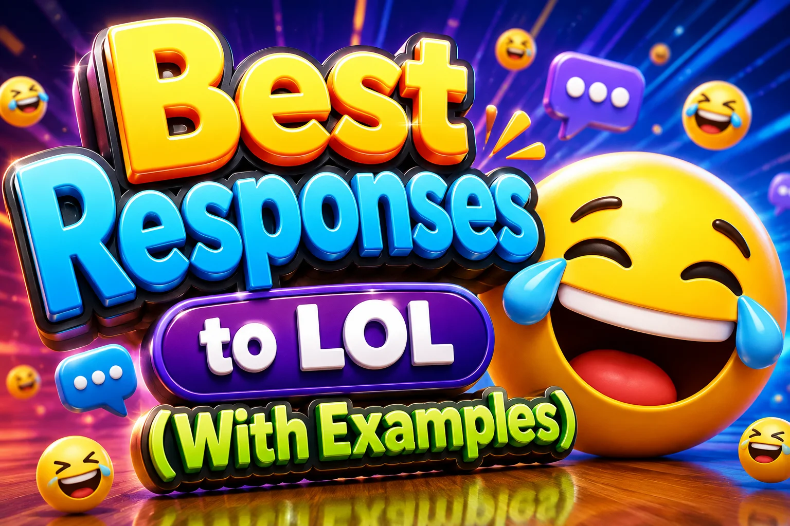Best Responses to LOL (With Examples)